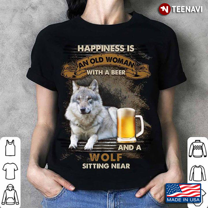 Happiness Is An Old Man With A Beer and A Wolf Sitting Near