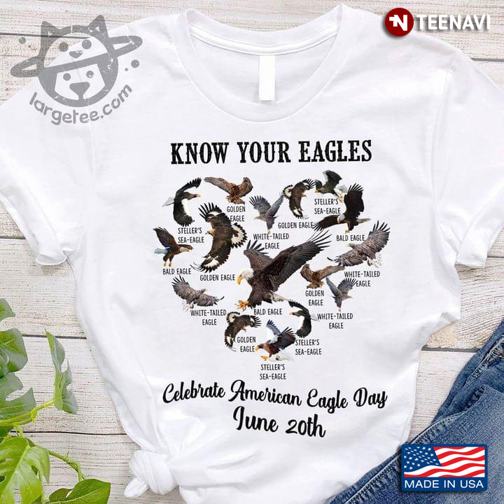 Know Your Eagles Celebrate American Eagle Day June 20th Eagle Species in Heart for Animal Lover