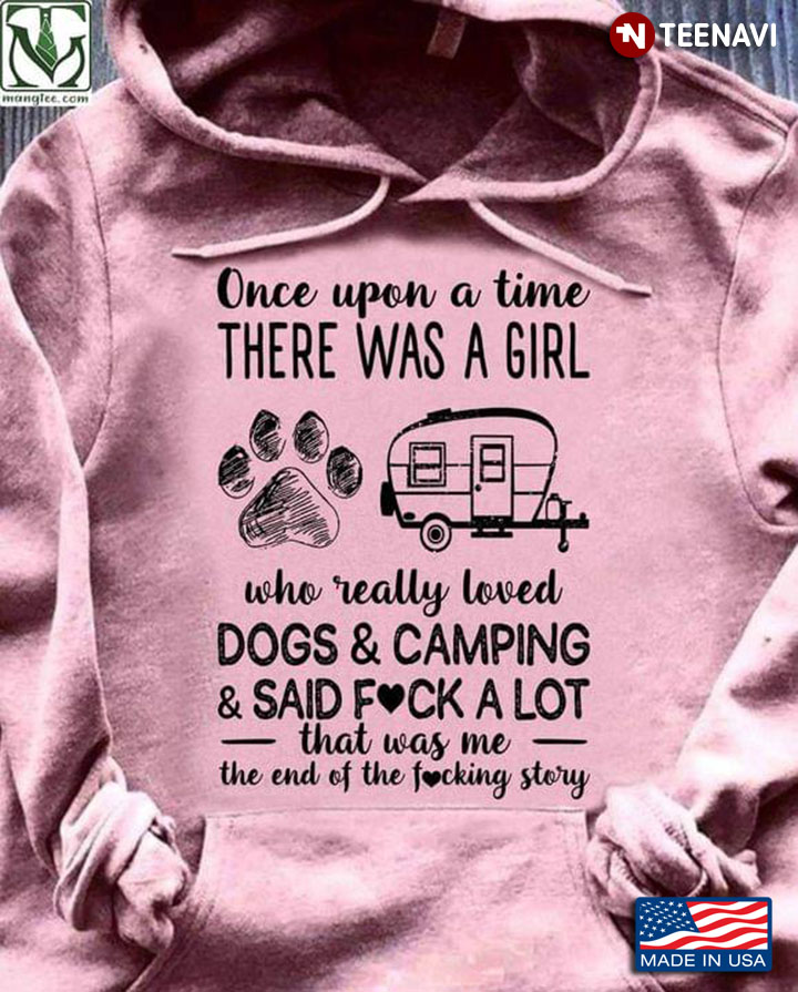 Once Upon A Time There Was A Girl Who Really Loved Dogs and Camping and Sad Fuck Favorite Things