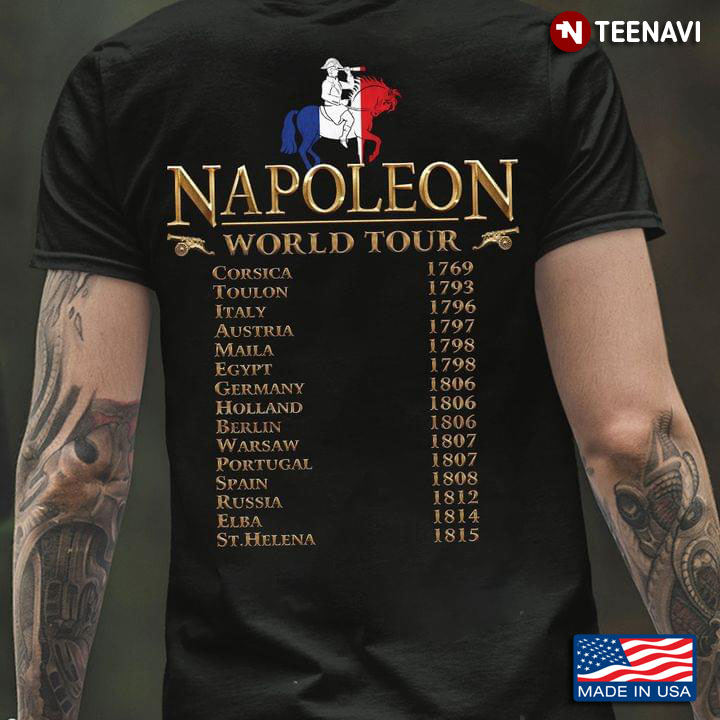 Funny Napoleon World Tour History Timeline and Countries