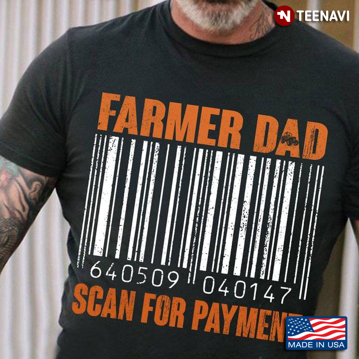 Farmer Dad Scan For Payment