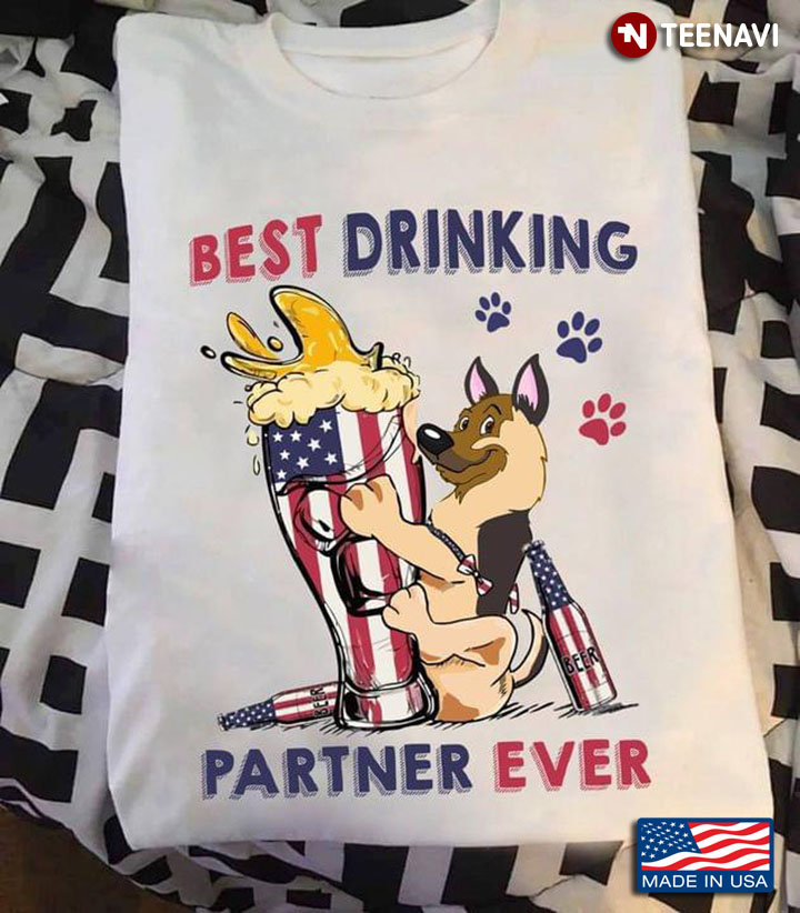 Best Drinking Partner Ever German Shepherd With Beer Happy Independence Day For 4th Of July