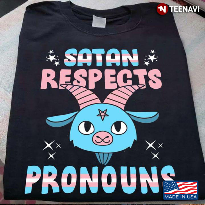 Satan Respects Pronouns Goat For Christians