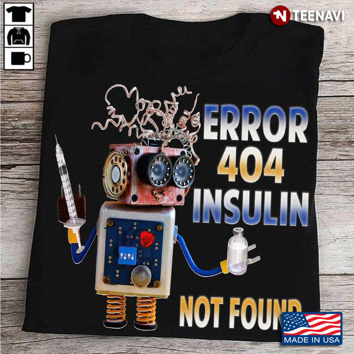 Nurse Robot Error 404 Insulin Not Found
