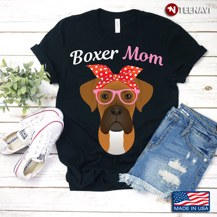 Boxer With Headband And Glasses Boxer Mom For Dog Lover