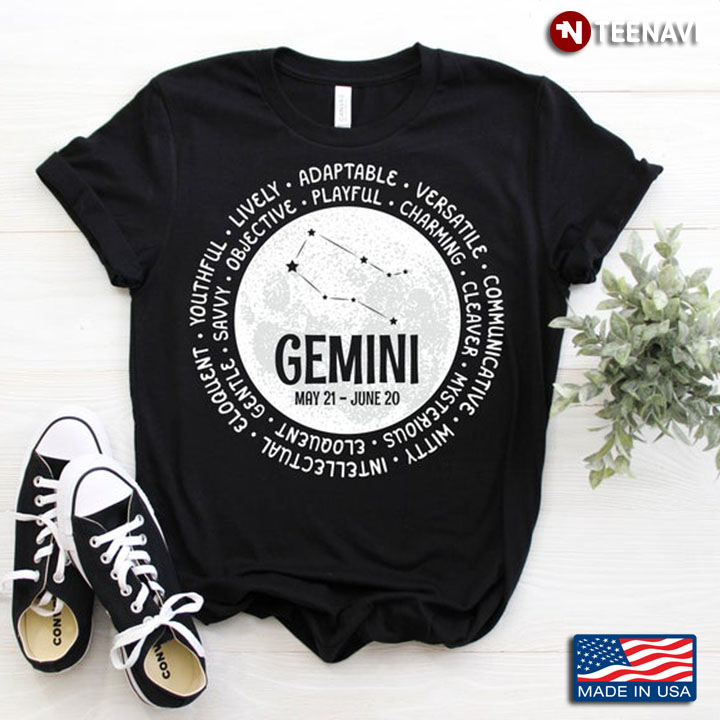Gemini May 21 - June 20 Lively Adaptable Versatile Communicative Witty Intellectual Eloquent