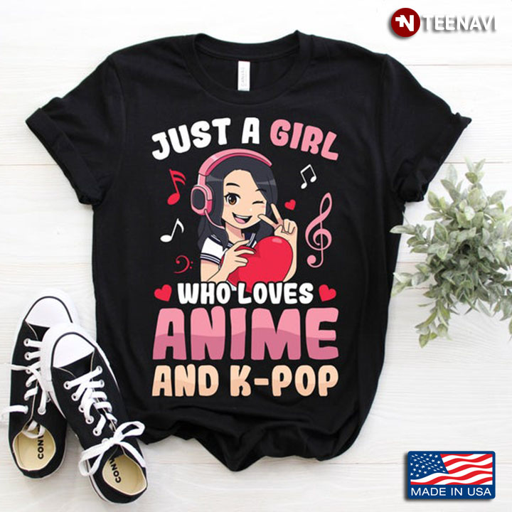Just A Girl Who Loves Anime And K- Pop