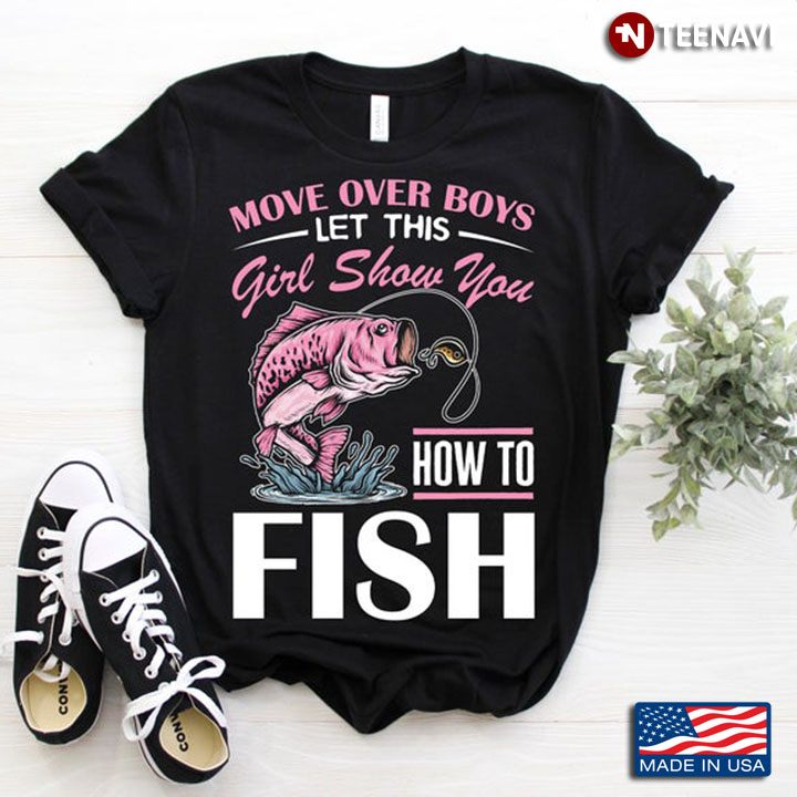 Move Over Boys Let This Girls Show You How To Fish For Fisher