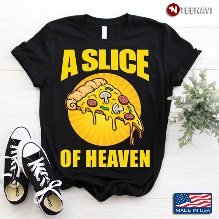 A Slice Of Heaven For Pizza Lover