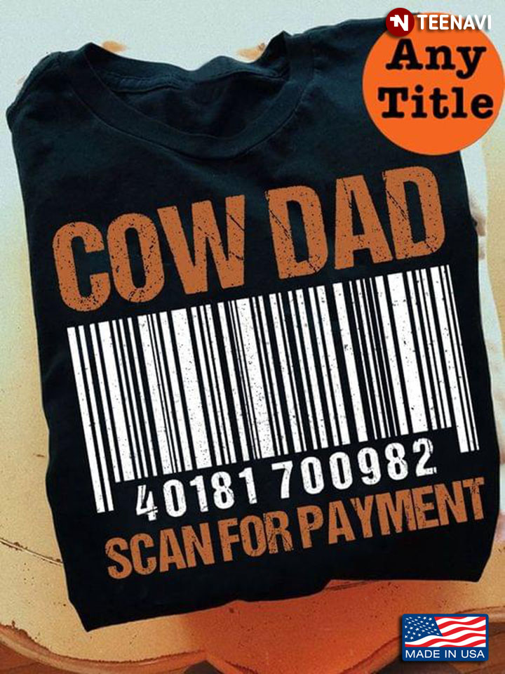 Cow Dad Scan For Payment