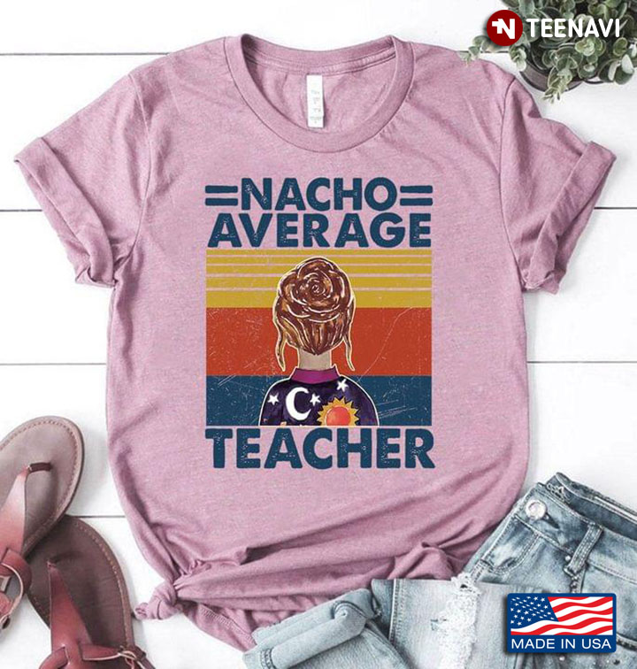 Vintage Nacho Average Teacher