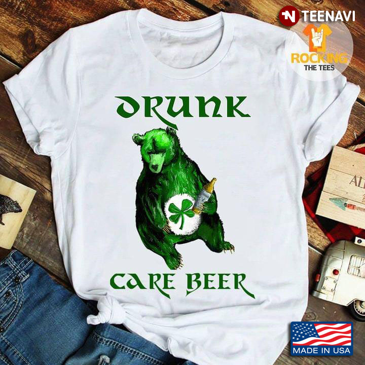 Drunk Care Beer Bear For St Patrick's Day