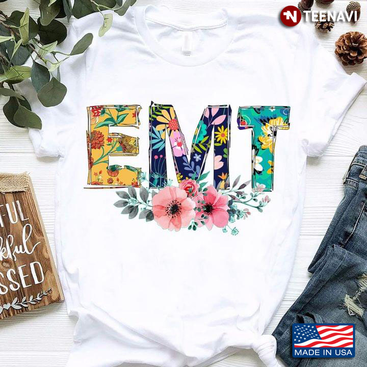 EMT With Flowers