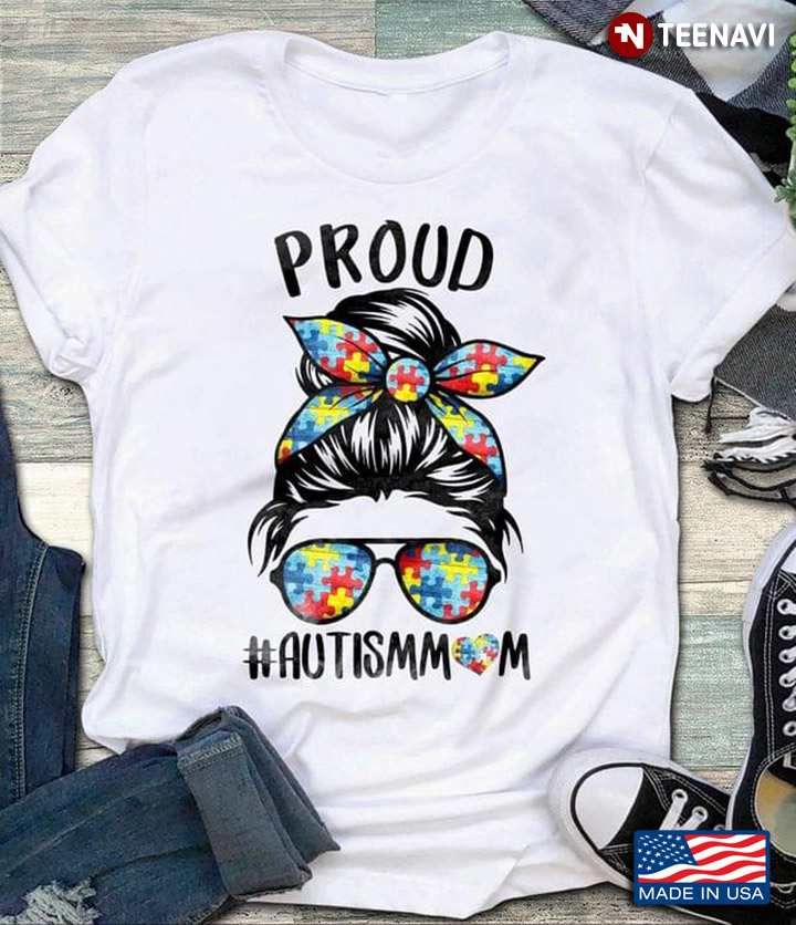 Proud Autism Mom Woman With Headband And Glasses For Mother's Day