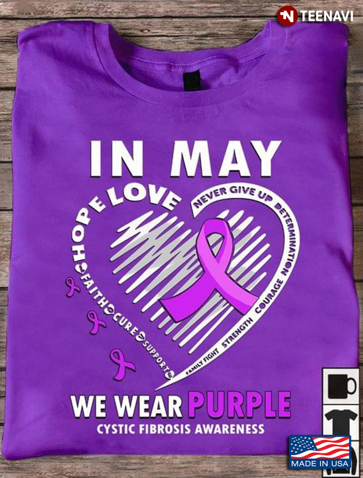 In May We Wear Purple Cystic Fibrosis Awareness