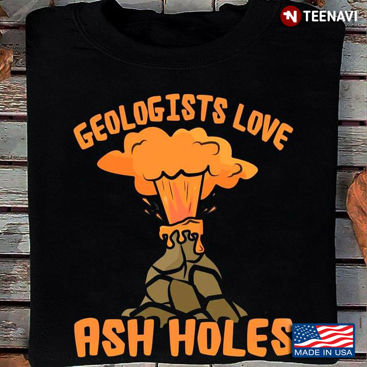Geologists Love Ash Holes Volcano