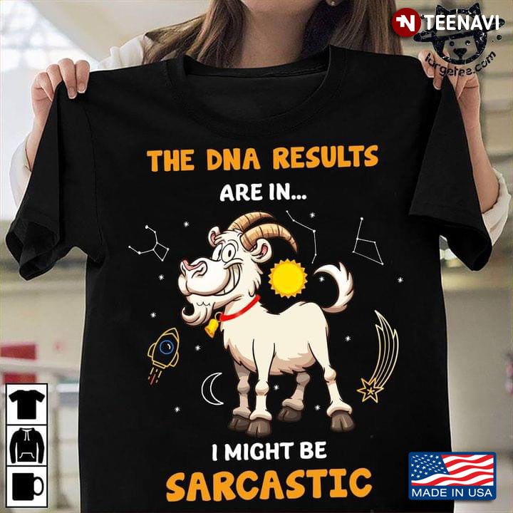 Cute Goat The DNA Results Are In I Might Be Sarcastic For Animal Lover