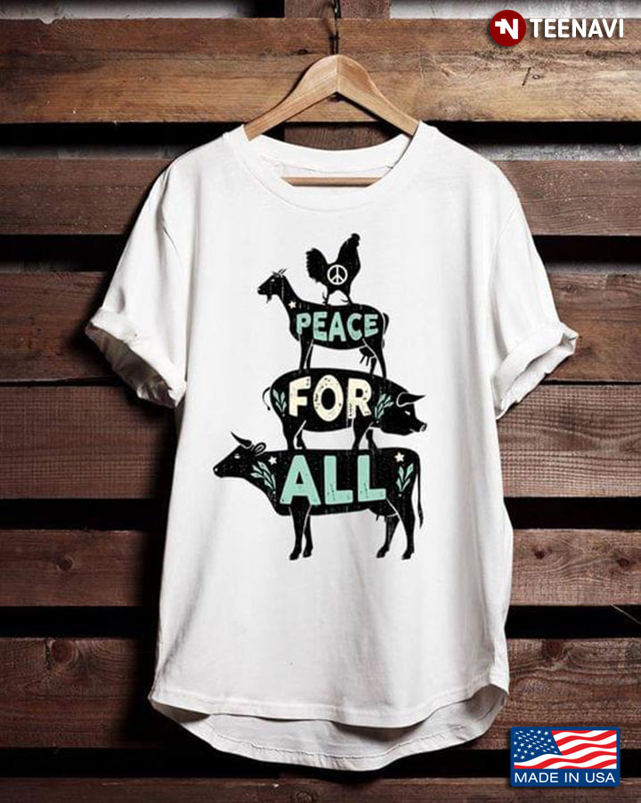 Peace For All For Farm Animal Lover
