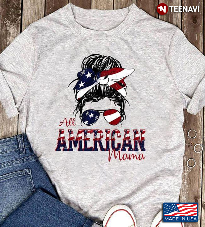 All American Mama For Mother's Day