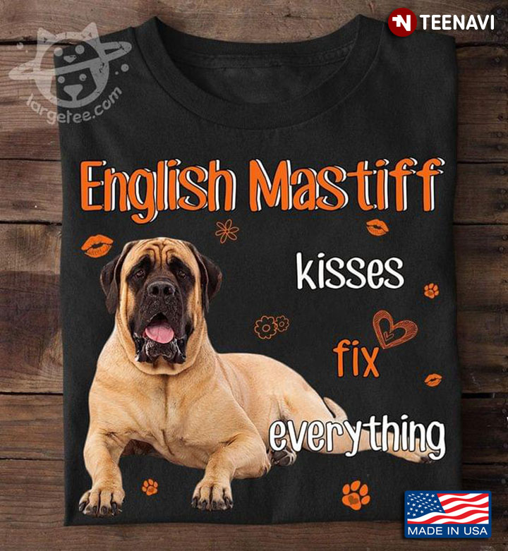 English Mastiff Kisses Fix Everything Funny Dog