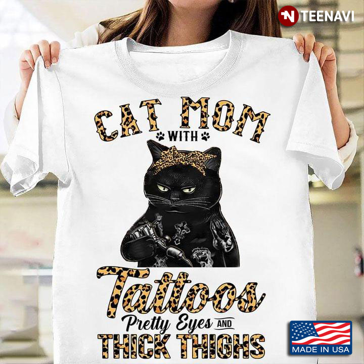 Black Cat Mom With Tattoos Pretty Eyes Thick Thighs Leopard