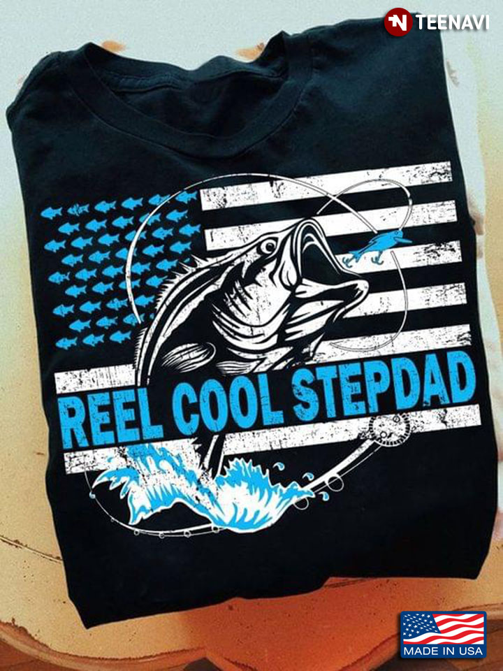 Reel Cool Step-Dad Fishing Father’s Day American Flag