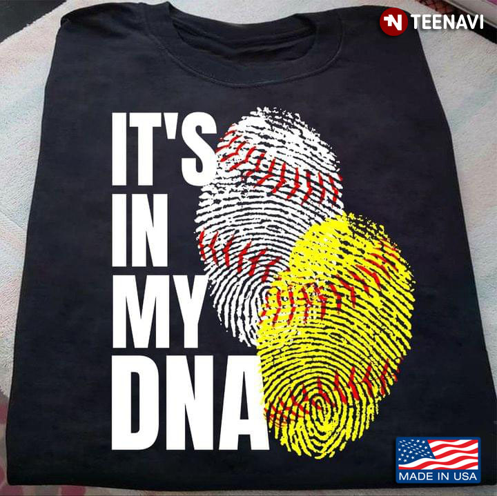 Softball And Baseball It’s In My Dna For Sport Lover