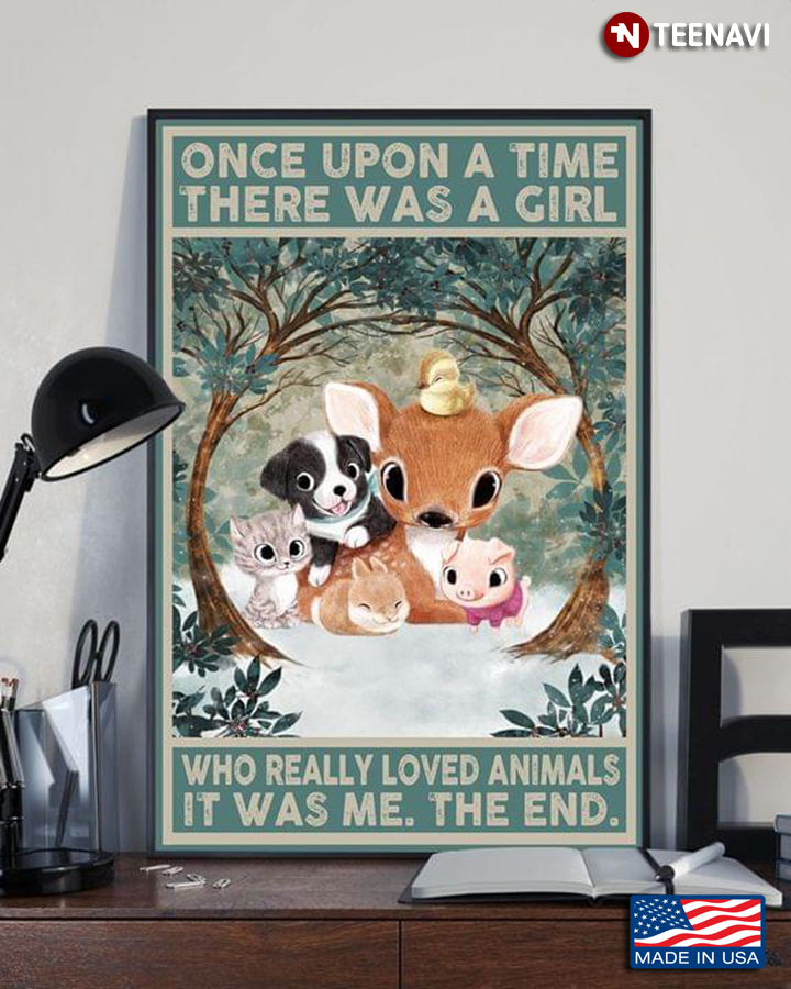 Vintage Cartoon Animals Once Upon A Time There Was A Girl Who Really Loved Animals