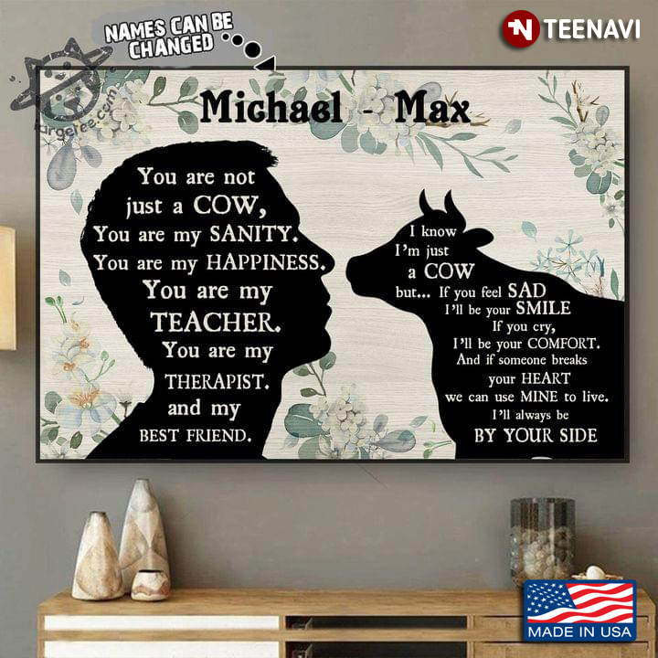 Vintage Floral Theme Customized Name Boy & Cow Silhouette You Are Not Just A Cow