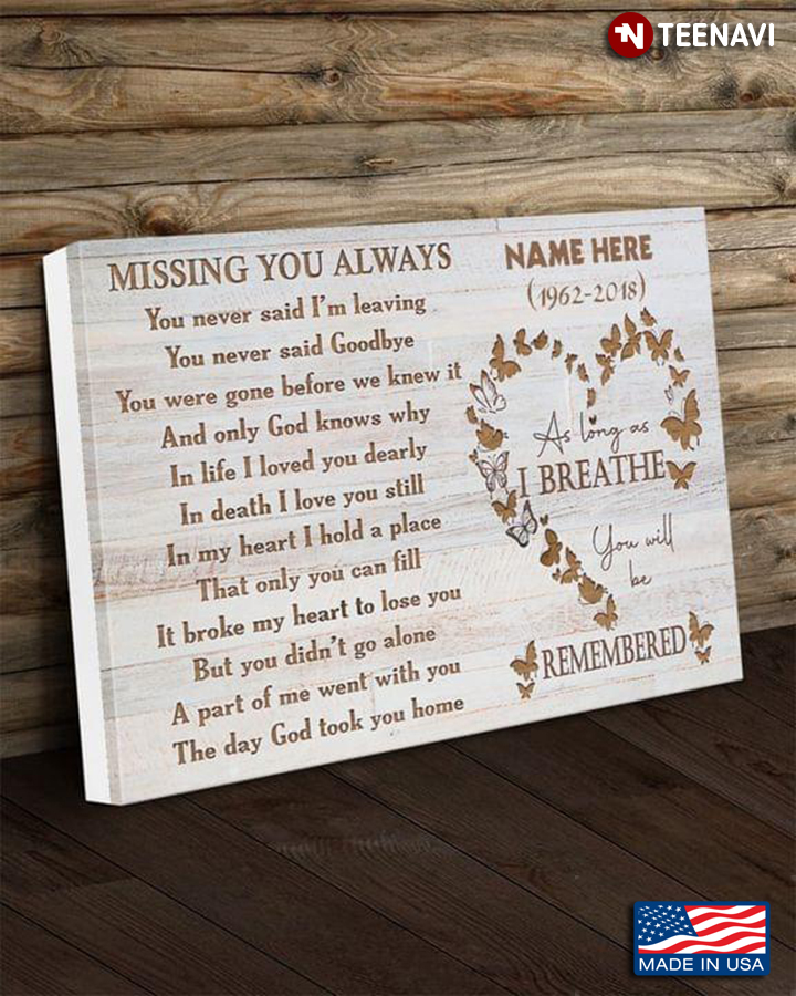 Vintage Heart & Butterflies Customized Name & Year Missing You Always You Never Said I’m Leaving