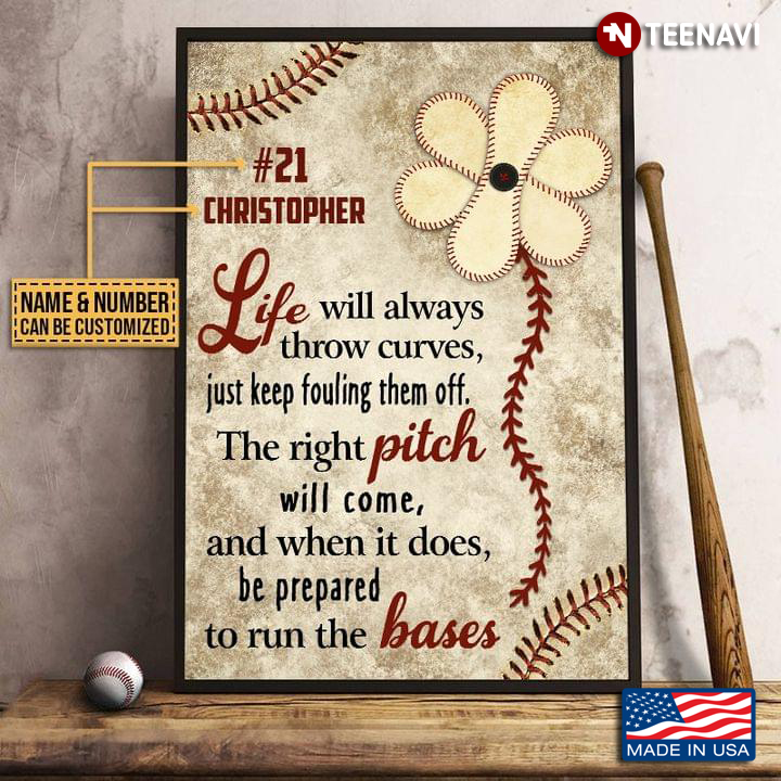 Vintage Baseball Ball & Flower Customized Name & Number Life Will Always Throw You Curves, Just Keep Fouling Them Off
