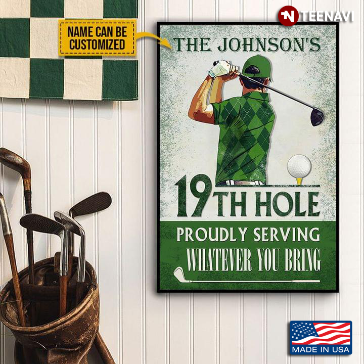 Vintage Green Theme Customized Name Golfer 19th Hole Proudly Serving Whatever You Bring