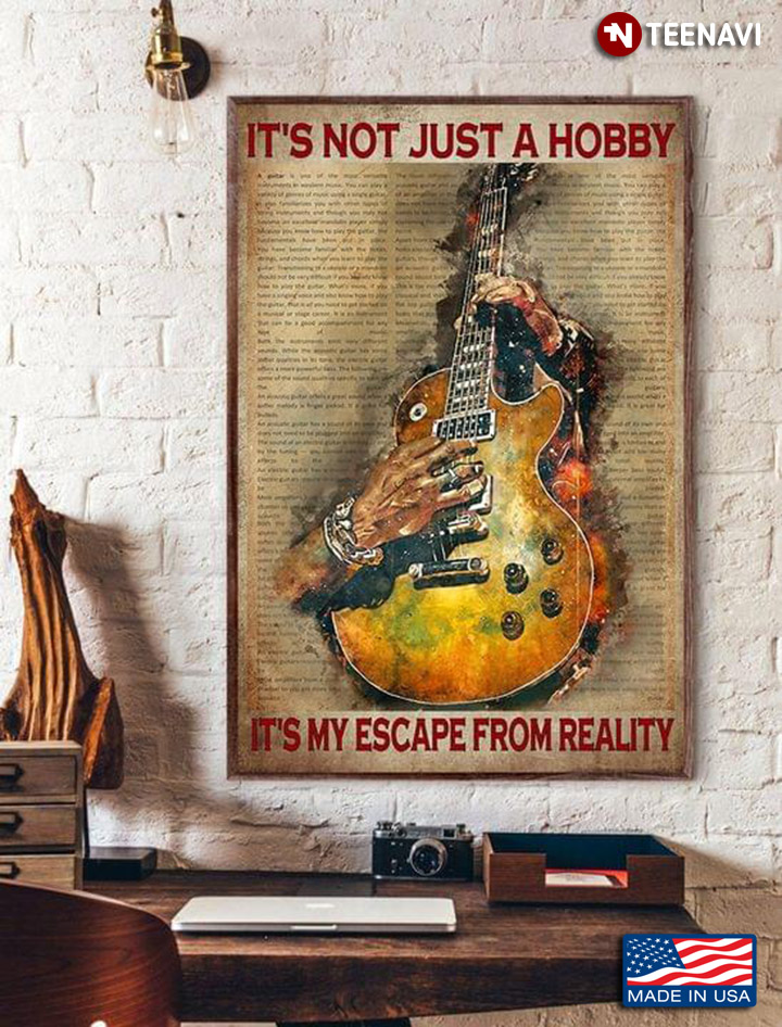 Vintage Book Page Theme Guitarist It’s Not Just A Hobby It’s My Escape From Reality