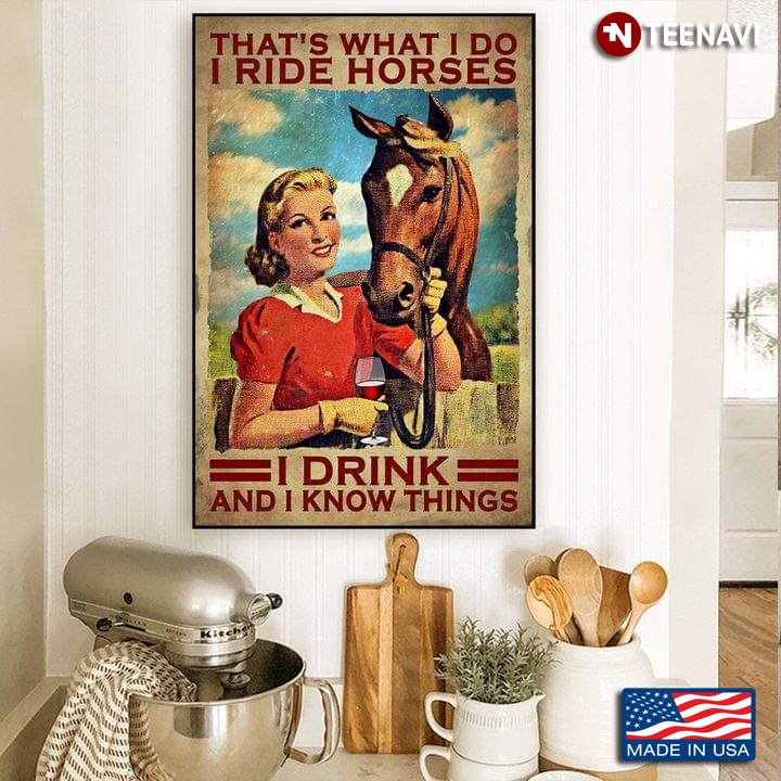 Vintage Female Equestrian That’s What I Do I Ride Horses I Drink And I Know Things