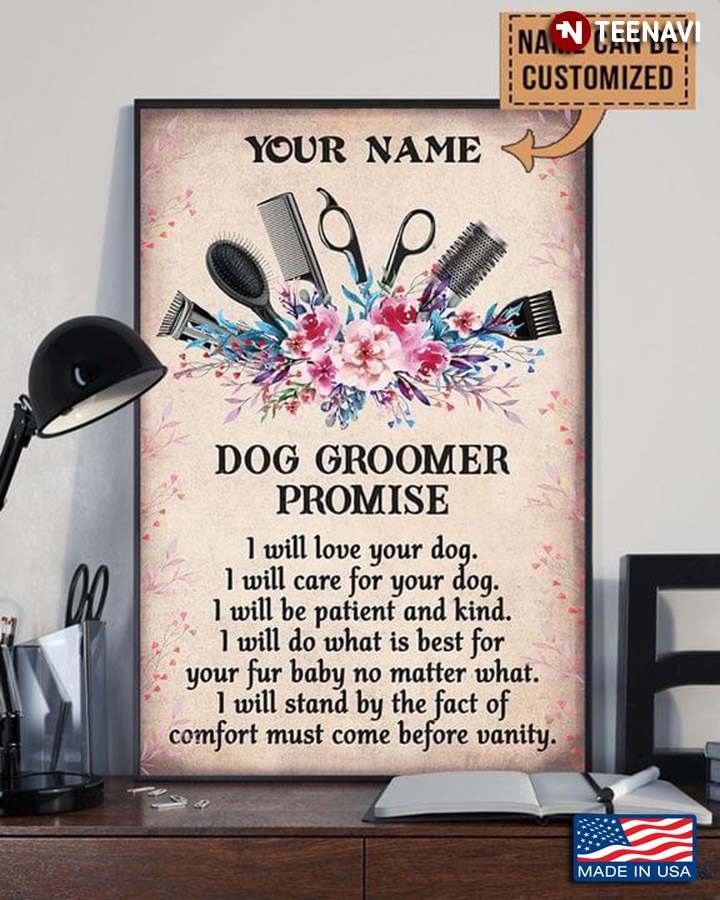 Vintage Customized Name Floral Dog Grooming Tools Dog Groomer Promise