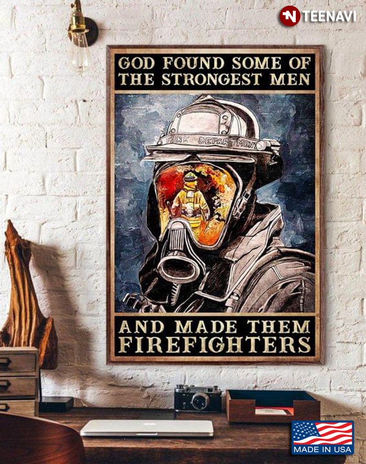 Vintage God Found Some Of The Strongest Men And Made Them Firefighters