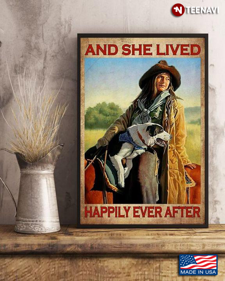Vintage Cowgirl And Dog On Horseback And She Lived Happily Ever After