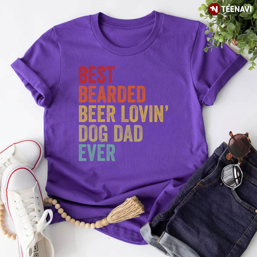 Best Bearded Beer Lovin’ Dog Dad Ever T-Shirt