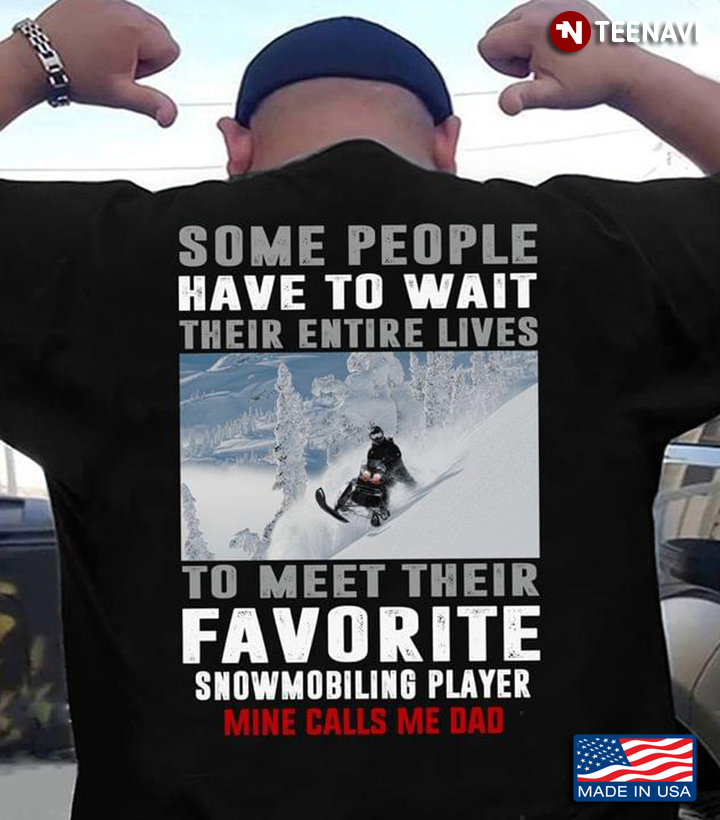 Some People Have To Wait Their Entire Lives To Meet Their Favorite Player Snowmobiling Player