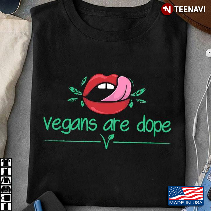 Vegans Are Dope Lips For Vegan Lovers