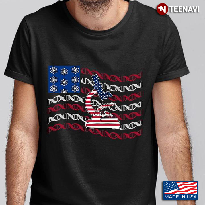 Microscope Dna American Flag Happy Independence Day For Science Alover