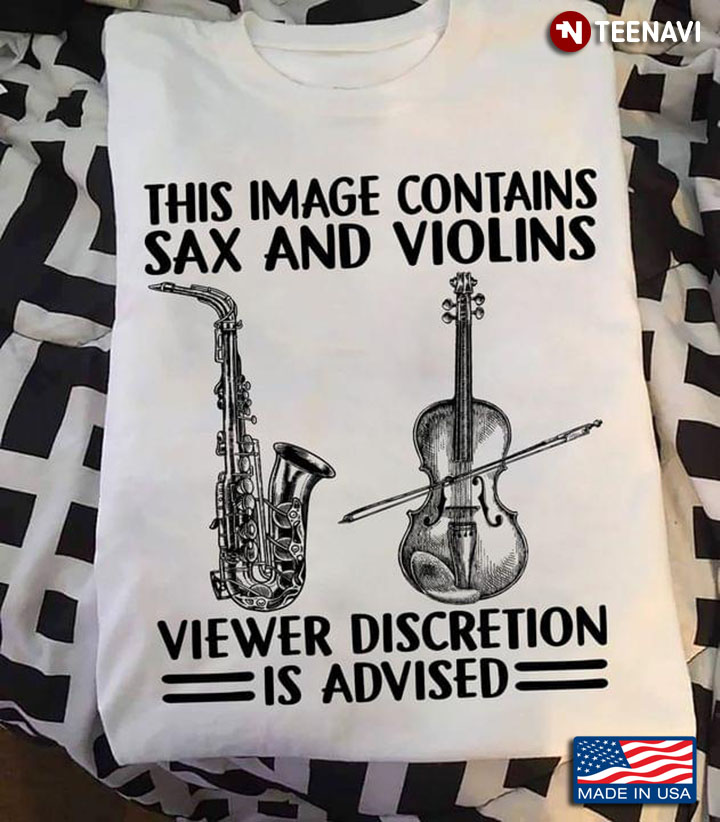 This Image Contains Sax and Violins Viewer Discretion is Advised Musical Instruments