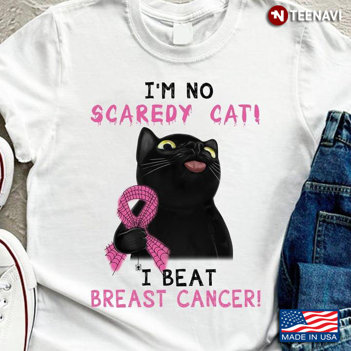 I'm No Scaredy Cat I Beat Breast Cancer Black Cat Warrior with Pink Ribbon