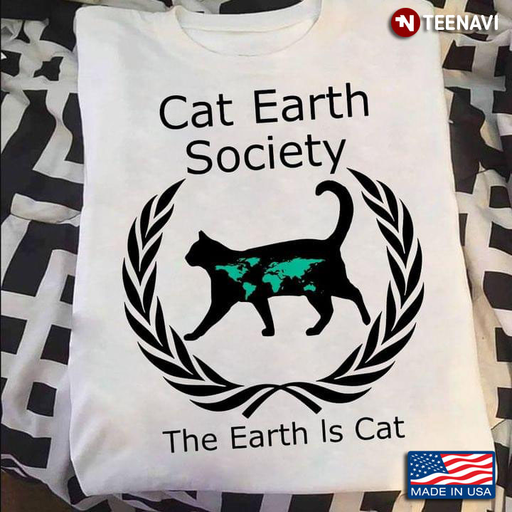 Cat Earth Society The Earth Is Cat Teal World Map for Cat Lover
