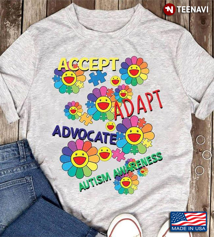 Accept Adapt Advocate Autism Awareness Colorful Smiling Flowers