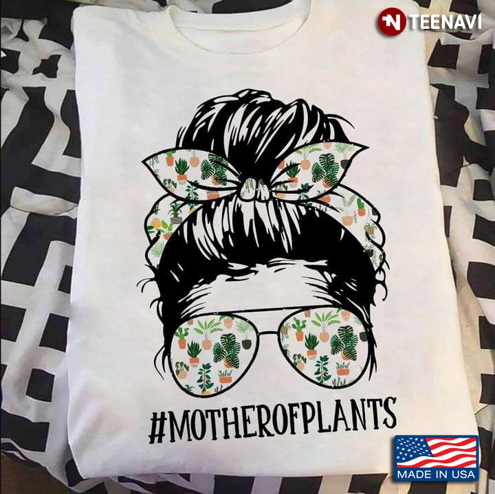 Mother of Plants Hashtag Pretty Cool Mom with Plant Pots