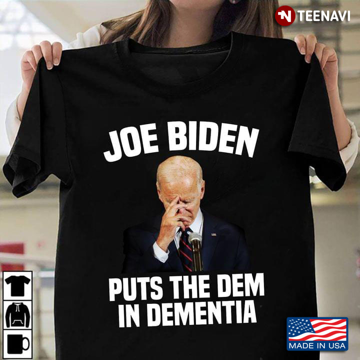 Joe Biden Puts The Dem In Dementia USA President