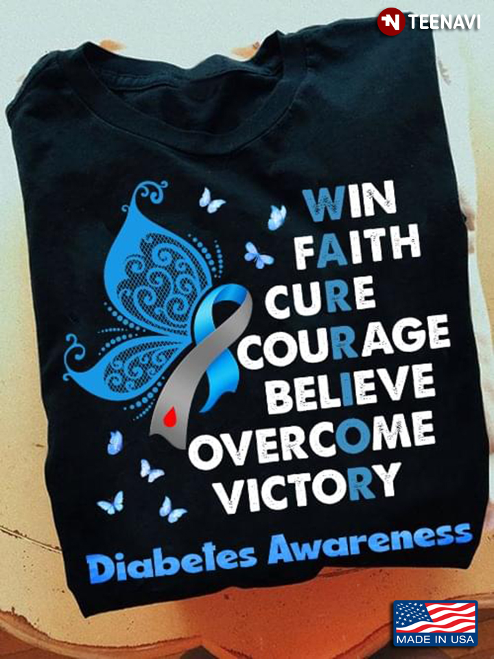 Win Faith Cure Courage Believe Overcome Victory Diabetes Awareness