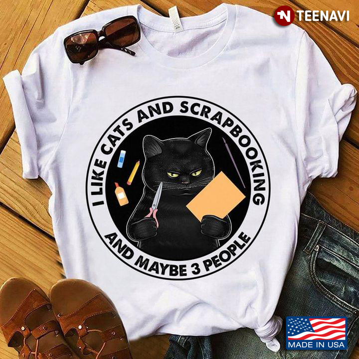 I Like Cats and Scapbooking And Maybe 3 People Funny Black Cat Circle Design