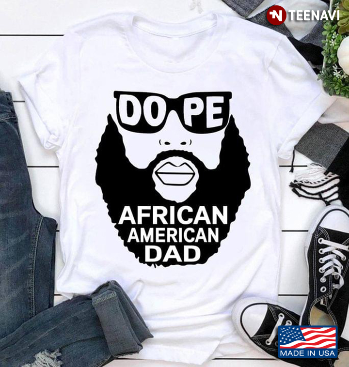 Dope African American Dad Cool Beard Man with Sunglasses for Awesome Dad
